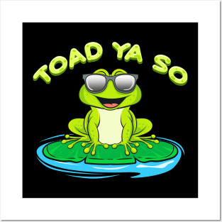 Today Ya So Funny Frog Design Posters and Art